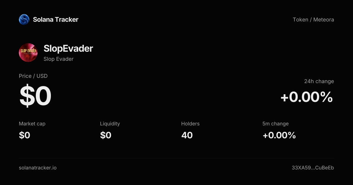 Slop Evader (SlopEvader) Price, Chart & Trading