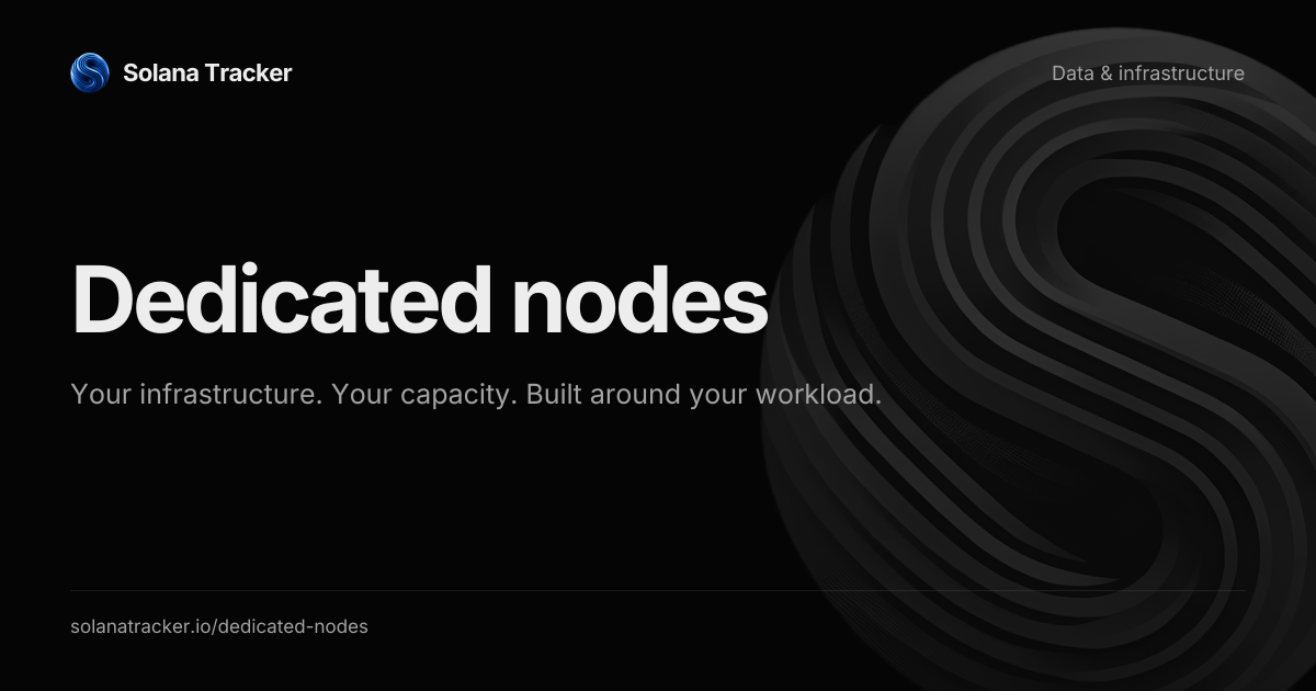 Solana Dedicated Nodes — Low-Latency RPC for Trading | Solana Tracker
